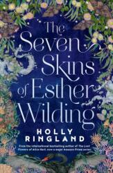 The Seven Skins of Esther Wilding (ISBN: 9781915643568)