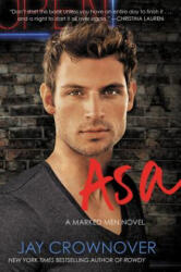 Jay Crownover - Asa - Jay Crownover (ISBN: 9780062333070)