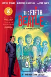 The Fifth Beatle: The Brian Epstein Story (ISBN: 9781506739465)