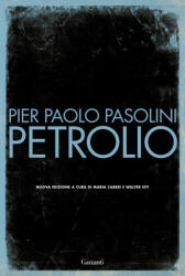 Petrolio - Pier Paolo Pasolini (ISBN: 9788811673316)