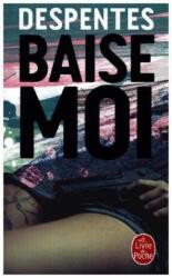 Baise-moi (ISBN: 9782253087557)