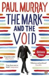 The Mark and the Void (ISBN: 9780241953860)