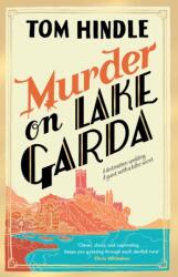Murder on Lake Garda (ISBN: 9781529902204)