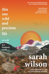 This One Wild and Precious Life (ISBN: 9781785633843)