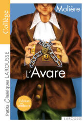 L'Avare - Moliere (ISBN: 9782036026599)