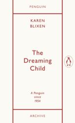 The Dreaming Child (ISBN: 9780241746950)