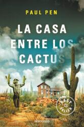 La casa entre los cactus (ISBN: 9788466377522)