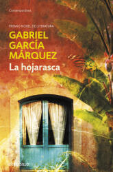 LA HOJARASCA - GARCIA MARQUEZ, GABRIEL (ISBN: 9788466371421)
