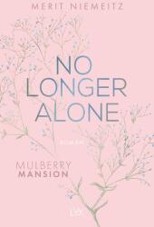 No Longer Alone - Mulberry Mansion (ISBN: 9783736318120)