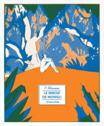 Le Miroir de Mowgli - Olivier Schrauwen (ISBN: 9782844146755)