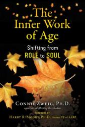 The Inner Work of Age (ISBN: 9781644113400)
