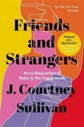 Friends and Strangers (ISBN: 9781529349450)