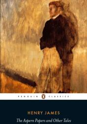 The Aspern Papers and Other Tales (ISBN: 9780141389790)