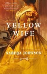 Yellow Wife (ISBN: 9780349130606)