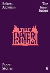 The Inner Room (ISBN: 9780571351770)