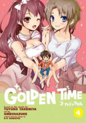 Golden Time Vol. 4 - Yuyuko Takemiya (ISBN: 9781626922860)