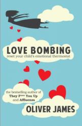 Love Bombing (ISBN: 9781780491370)