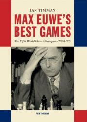 Max Euwe's Best Games (ISBN: 9789083336572)