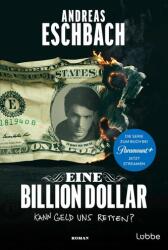 Eine Billion Dollar (ISBN: 9783404192892)
