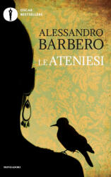 ateniesi - Alessandro Barbero (ISBN: 9788804730545)