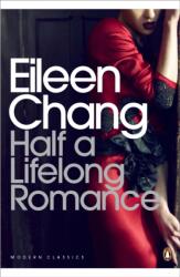 Half a Lifelong Romance (ISBN: 9780141189390)