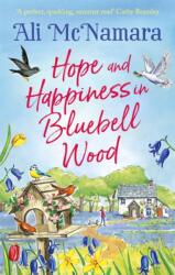 Hope and Happiness in Bluebell Wood (ISBN: 9780751580990)