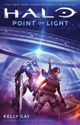 Halo: Point of Light - Kelly Gay (ISBN: 9781982147860)