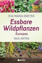 Essbare Wildpflanzen Europas (ISBN: 9783868205770)