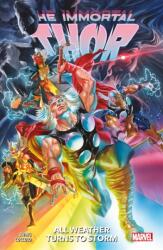 Immortal Thor Vol. 1: All Weather Turns To Storm (ISBN: 9781804911747)