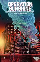 Operation Sunshine Volume 1: Blood Run (ISBN: 9781506737560)