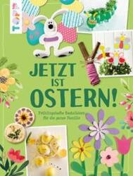 Jetzt ist Ostern! (ISBN: 9783735851161)