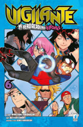 Vigilante. My Hero Academia illegals - Kohei Horikoshi, Hideyuki Furuhashi (ISBN: 9788822614582)
