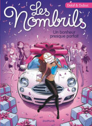 Les Nombrils - Tome 7 - Un bonheur presque parfait - Dubuc (ISBN: 9782800163536)