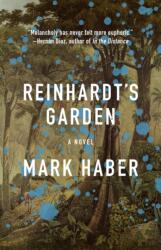 Reinhardt's Garden (ISBN: 9781566895620)