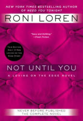 Not Until You - Roni Loren (ISBN: 9780425275030)