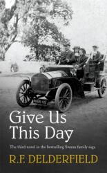 Give Us This Day (ISBN: 9780340253540)