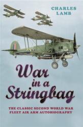 War In A Stringbag (ISBN: 9780304358410)