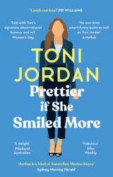 Prettier if She Smiled More (ISBN: 9780733651304)