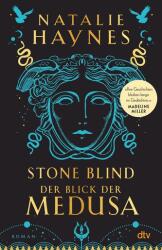 STONE BLIND - Der Blick der Medusa (ISBN: 9783423283175)
