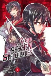 Reign of the Seven Spellblades, Vol. 4 (ISBN: 9781975342760)