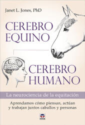 Cerebro equino, cerebro humano - JANET L. JONES (ISBN: 9788418655043)
