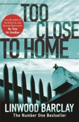 Too Close to Home (ISBN: 9781409102090)