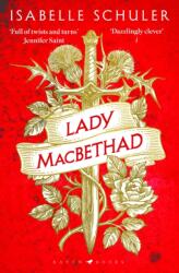 Lady MacBethad (ISBN: 9781526647245)