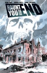 Haunt You to the End (ISBN: 9781534398542)