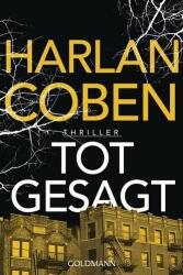 Totgesagt (ISBN: 9783442484638)