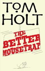 The Better Mousetrap (ISBN: 9781841495040)