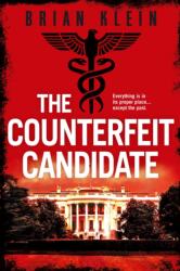 The Counterfeit Candidate (ISBN: 9781408720981)