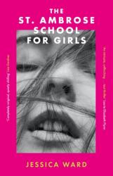 The St. Ambrose School for Girls (ISBN: 9780349436920)