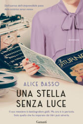 stella senza luce - Alice Basso (ISBN: 9788811009894)