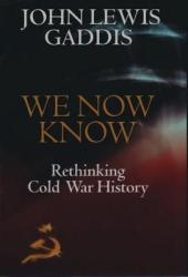 We Now Know - John Lewis Gaddis (ISBN: 9780198780717)